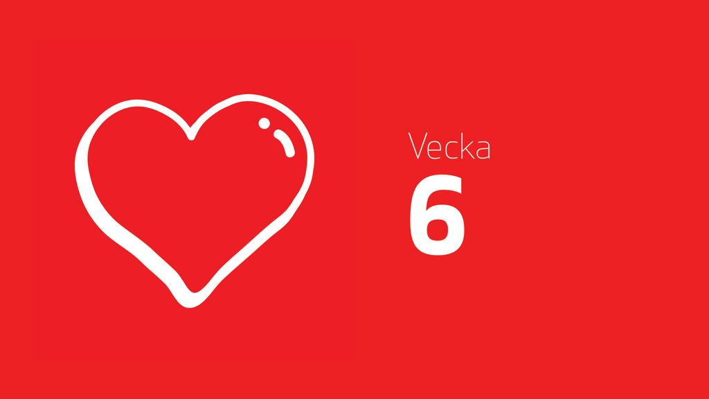 Ett rött hjärta och texten vecka 6